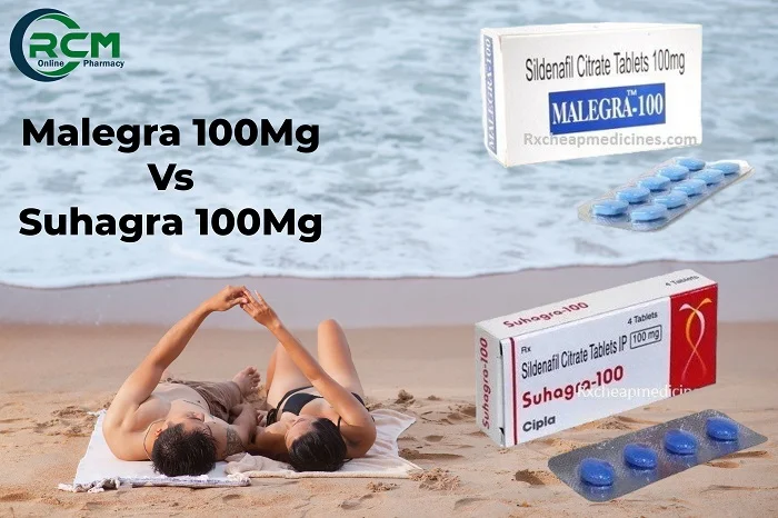 Malegra 100mg vs. Suhagra 100mg: Choosing the Right ED Medication